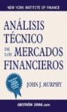 ANALISIS TECNICO DE LOS MERCADOS FINANCIEROS | 9788480888868 | MURPHY, JOHN J.