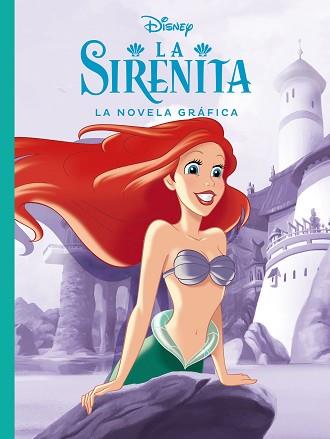 LA SIRENITA. LA NOVELA GRÁFICA | 9788417062798 | DISNEY