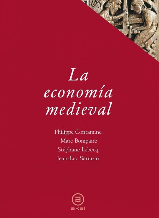 ECONOMIA MEDIEVAL, LA | 9788446012689 | CONTAMINE, PHILIPPE