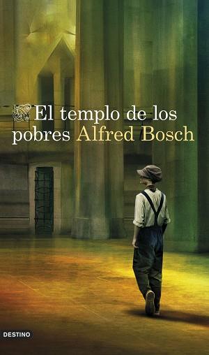 TEMPLO DE LOS POBRES | 9788423361038 | BOSCH, ALFRED