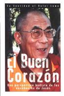 BUEN CORAZON, EL | 9788428814416 | DALAI LAMA