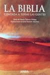 BIBLIA CONTADA A TODAS LAS GENTES LA | 9788420782911 | TABUYO ORTEGA, MARÍA