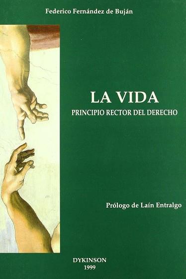 VIDA, LA | 9788481554960 | FERNANDEZ DE BUJAN, FEDERICO