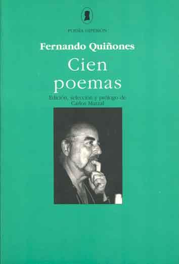 CIEN POEMAS (QUIÑONES) | 9788475174983 | QUIÑONES, FERNANDO