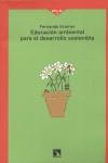 EDUCACION AMBIENTAL PARA EL DESARROLLO SOSTENIBLE | 9788483191651 | KRAMER GARCIA, FERNANDO