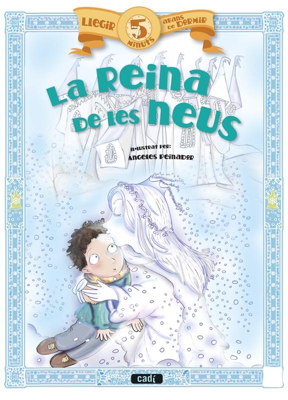 LA REINA DE LES NEUS | 9788447440993