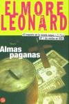 ALMAS PAGANAS (BUTXACA) | 9788466308045 | LEONARD, ELMORE
