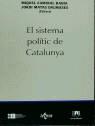 SISTEMA POLITIC DE CATALUNYA, EL (CATALA) | 9788430932580 | CAMINAL BADIA, MIQUEL