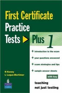 FIRST CERTIFICATE PRACTICE TEST PLUS WITH KEY | 9780582405806 | KENNY, N.