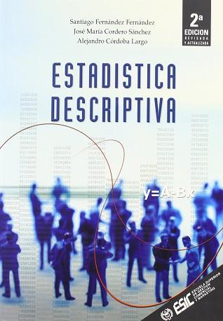 ESTADISTICA DESCRIPTIVA (2 ED.2002) | 9788473563062 | FERNANDEZ FERNANDEZ, SANTIAGO