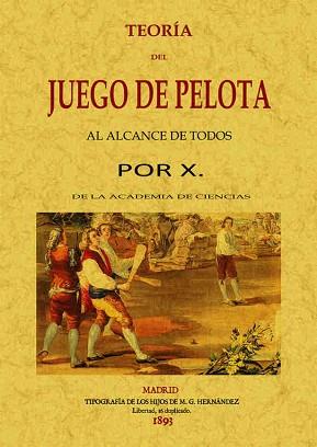 TEORÍA DEL JUEGO DE PELOTA AL ALCANCE DE TODOS | 9788490013427 | ANONIMO