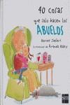 40 COSAS QUE SOLO HACEN LOS ABUELOS | 9788467517774 | ZIEFERT, HARRIET / HALEY, AMANDA