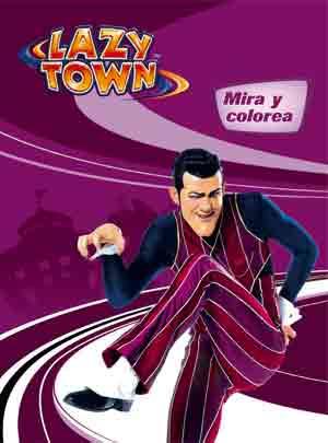 LAZY TOWN MIRA Y COLOREA | 9788434235991 | AAVV