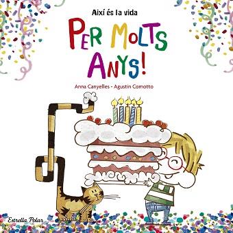 PER MOLTS ANYS! | 9788416522736 | CANYELLES, ANNA / COMOTTO, AGUSTÍN