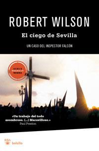 CIEGO DE SEVILLA EL | 9788492966042 | WILSON, ROBERT