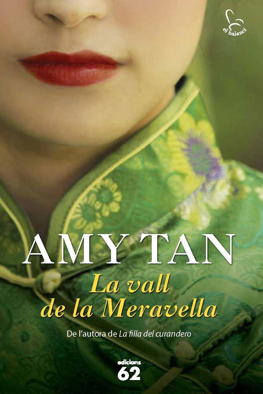 LA VALL DE LA MERAVELLA | 9788429770063 | AMY TAN