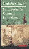 EXPEDICION GUNNAR-LENNEFSEN, LA | 9788481093346 | SCHMIDT, KATHRIN