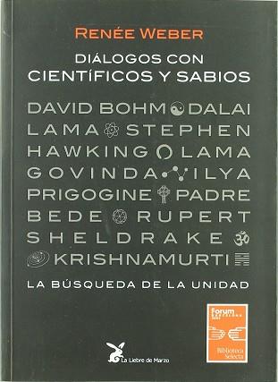 DIALOGOS CON CIENTIFICOS Y SABIOS | 9788440467577 | WEBER, RENEE