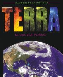 TERRA, LA VIDA D'UN PLANETA | 9788430525386 | DAY, TREVOR