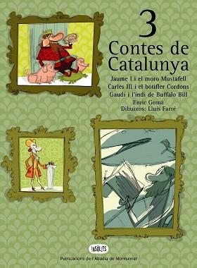 CONTES DE CATALUNYA 3 | 9788484159025 | GOMÀ, ENRIC