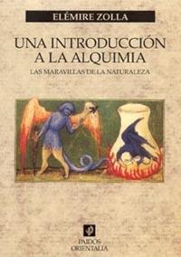 INTRODUCCION A LA ALQUIMIA UNA | 9788449314834 | ZOLLA, ELEMIRE