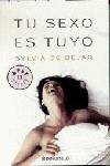 TU SEXO ES TUYO (BUTXACA) | 9788497594554 | BEJAR DE, SYLVIA