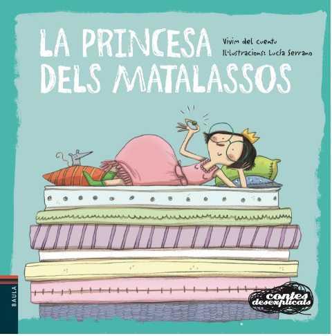 LA PRINCESA DELS MATALASSOS | 9788447928354 | VIVIM DEL CUENTU