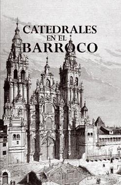 CATEDRALES EN EL BARROCO | 9788495537546 | DIAZ MUÑOZ, MARIA DEL PILAR