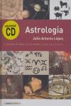 ASTROLOGIA ( CONOCETE A TI MISMO Y A LOS DEMAS... ) + CD | 9788448047238 | LOPEZ, JULIO ANTONIO