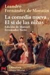 COMEDIA NUEVA - EL SI DE LAS NIÑAS (LB) | 9788420634821 | FERNANDEZ DE MORATIN, LEANDRO