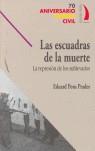 ESCUADRAS DE LA MUERTE LAS ( REPRESION DE LOS SUBLEVADOS ) | 9788496495098 | PONS PRADES, EDUARD