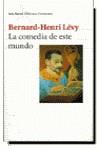 COMEDIA DE ESTE MUNDO, LA | 9788432219238 | LEVY, BERNARD-HENRI