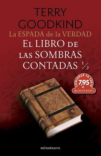 ESPADA DE LA VERDAD Nº 01 EL LIBRO DE LAS SOMBRAS CONTADAS 1/2 | 9788445018019 | GOODKIND, TERRY