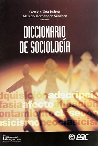 DICCIONARIO DE SOCIOLOGIA (TAPA DURA) | 9788473563598 | UÑA JUAREZ, OCTAVIO