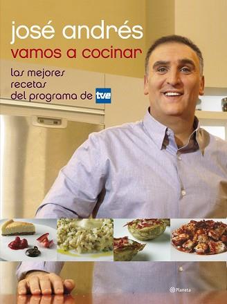 VAMOS A COCINAR ( MEJORES RECETAS DEL PROGRAMA TVE ) | 9788408074540 | JOSE ANDRES