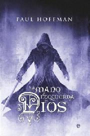 MANO IZQUIERDA DE DIOS LA | 9788497349314 | HOFFMAN, PAUL