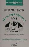 NO LA SAPS AQUESTA ? | 9788488791405 | PERMANYER, LLUIS