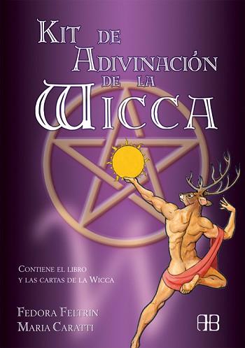 KIT DE ADIVINACION DE LA WICCA | 9788496111295 | FELTRIN, FEDORA / CARATTI, MARIA