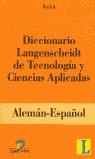 DICCIONARIO LANGENSCHEIDT TECNOLOGIA ALEMAN-ESPAÑOL | 9788479784171 | RADDE