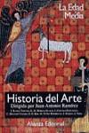 HISTORIA DEL ARTE VOL.2 LA EDAD MEDIA | 9788420694825 | RAMIREZ, JUAN ANTONIO