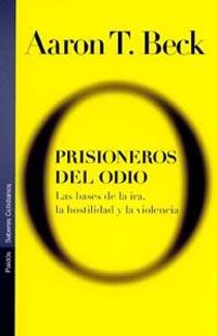 PRISIONEROS DEL ODIO | 9788449313608 | BECK, AARON T.