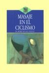 MASAJE EN EL CICLISMO | 9788496106055 | GIL VICENT, JOSEP M