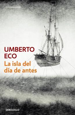 ISLA DEL DIA ANTES, LA (BUTXACA) | 9788497593847 | ECO, UMBERTO