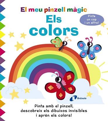 MEU PINZELL MÀGIC. ELS COLORS | 9788413491356 | GOLDING, ELIZABETH