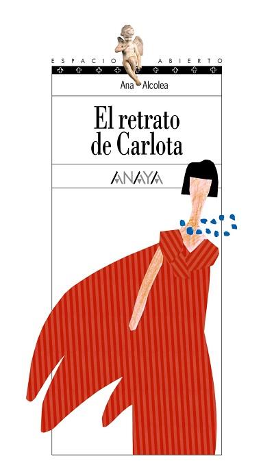 RETRATO DE CARLOTA, EL (ESPACIO ABIERTO) | 9788466727273 | ALCOLEA, ANA