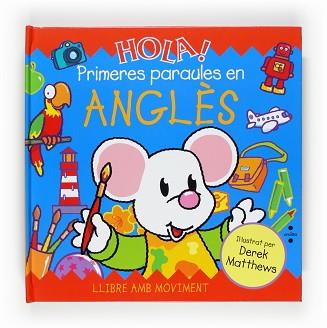 HOLA PRIMERES PARAULES EN ANGLES | 9788466121705 | HAMILTON, LIBBY