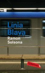 LINIA BLAVA | 9788492549252 | SOLSONA, RAMON