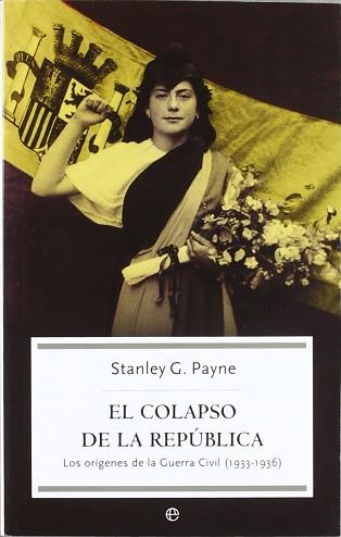 COLAPSO DE LA REPUBLICA EL | 9788497345453 | PAYNE, STANLEY G.