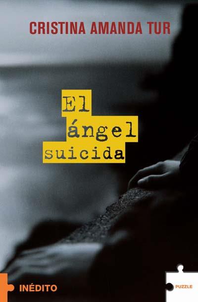 ANGEL SUICIDA EL ( BUXACA ) | 9788496525085 | AMANDA TUR, CRISTINA