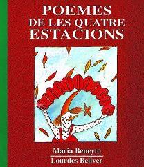 POEMES DE LES QUATRE ESTACIONS | 9788481310139 | BENEYTO, MARIA